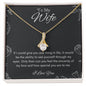 To My Wife Necklace Alluring Beauty - 14k or 18k Gold Over Stainless Steel