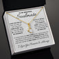 To My Beautiful Soulmate Necklace - 14k or 18k Alluring Beauty Necklace