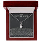 To My Future Wife Necklace - Necklace For Future Wife 💗