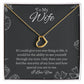 To My Wife Necklace - Beautiful Heart Necklace For Her